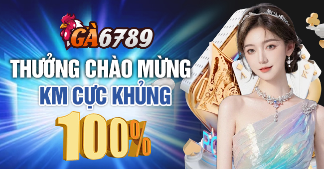 Chào mừng thành viên mới thưởng 100% thẻ nạp